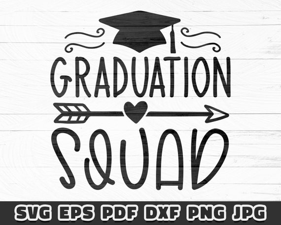 Graduation Squad Svg Graduation Svg Cameo Cricut - Etsy