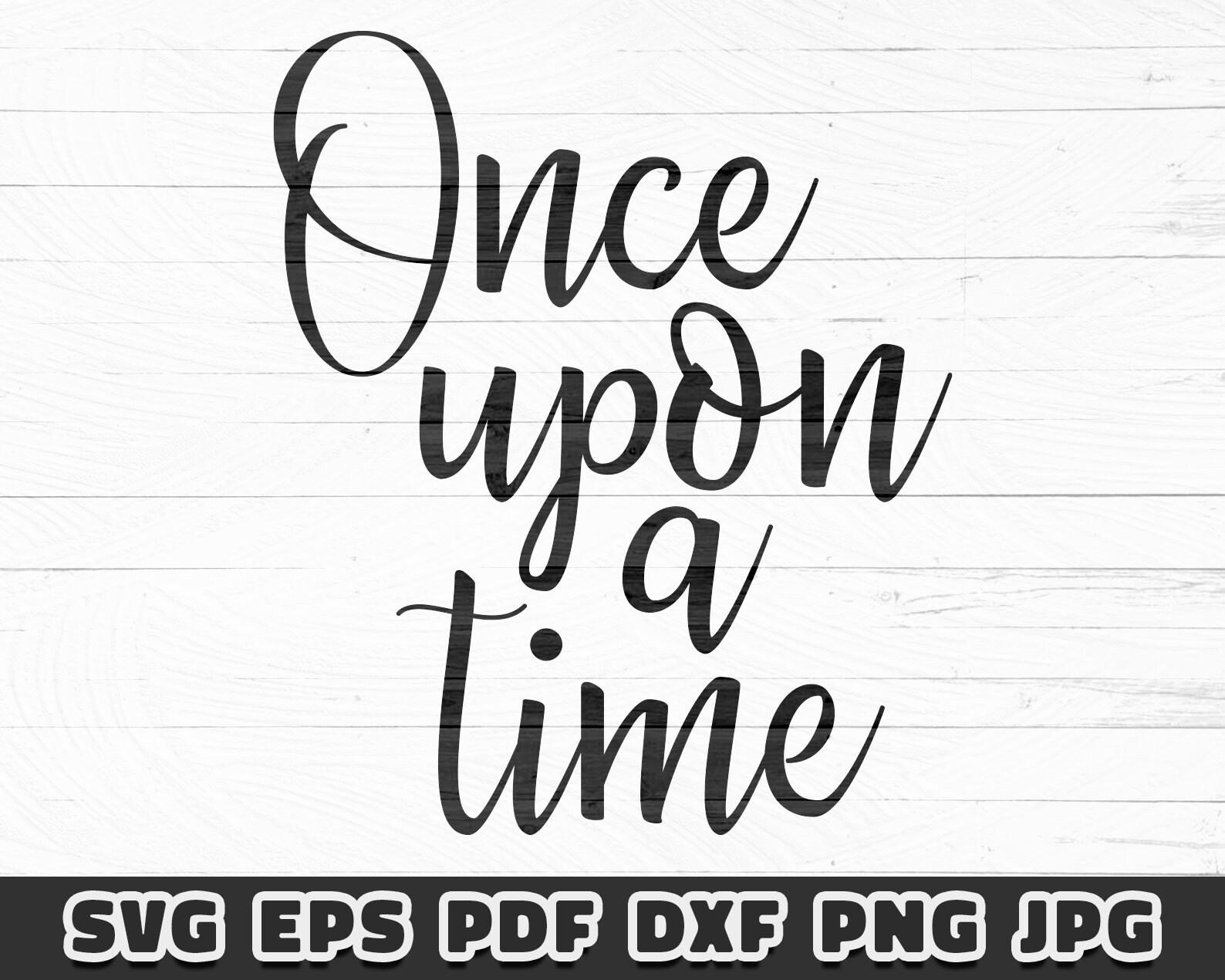 Once Upon a Time SVG Cut File Cricut Silhouette Cameo | Etsy