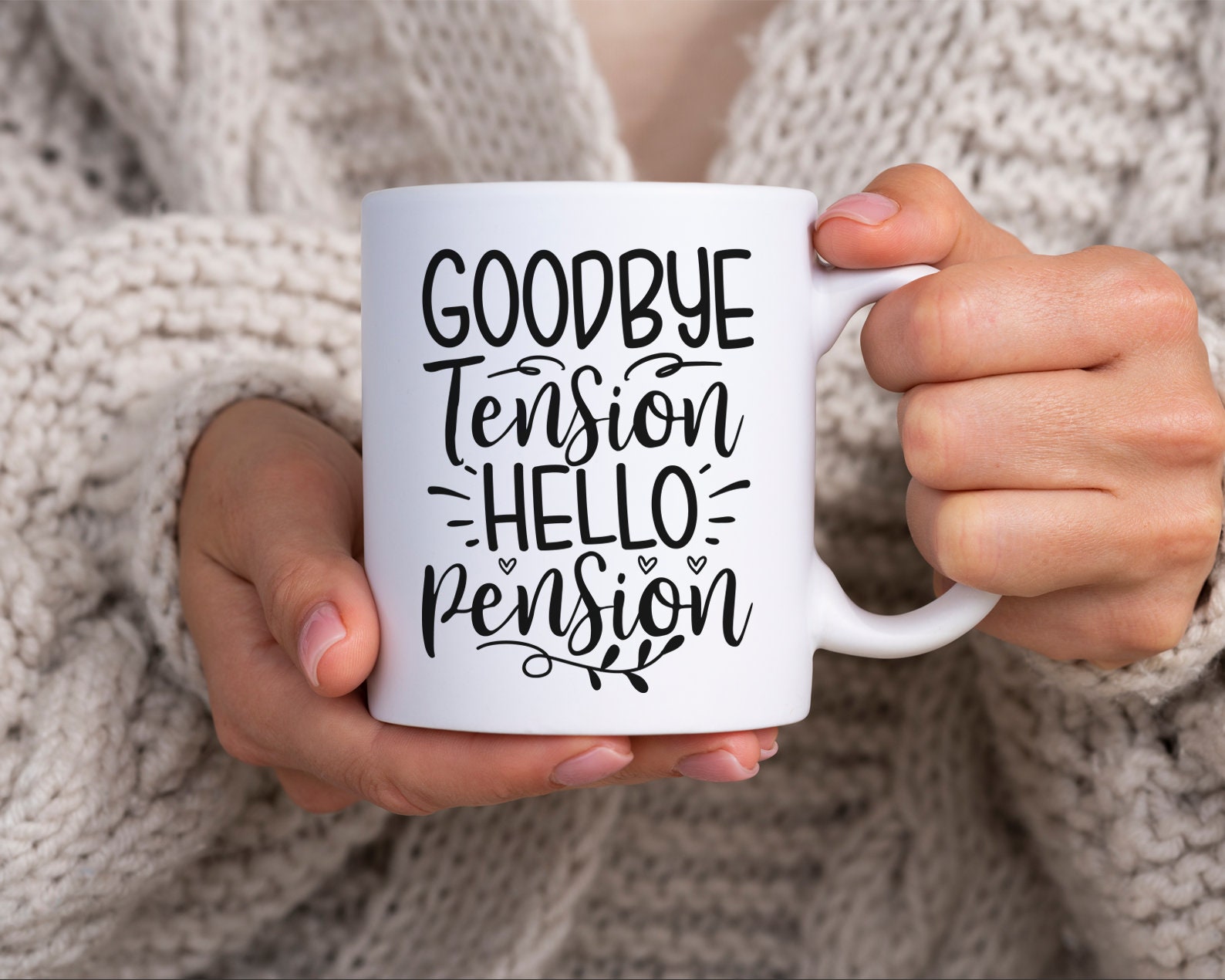 Goodbye Tension Hello Pension Coffee Mug - Funny Retirement Gift For Police Officers - View #9