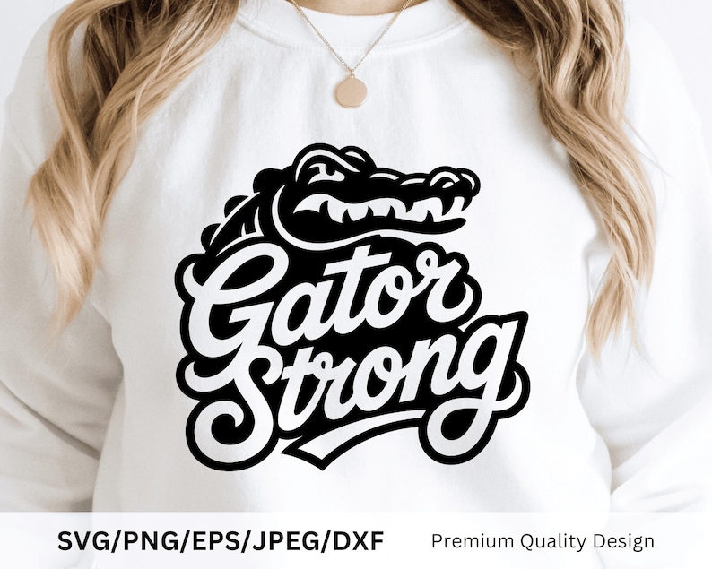 Gator Strong SVG PNG, Alligator Mascot Spirit Wear Design, School Pride ...
