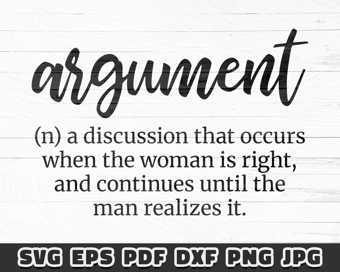 Argument Definition SVG Cut File Cricut Cutting File Cameo Etsy