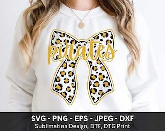 Pirates Bow PNG, Cheer Mom Shirt, Leopard Pattern, Pirates Vibes, Pirates Svg, Pirates Pride, Pirates Team Spirit High School, DTF DTG