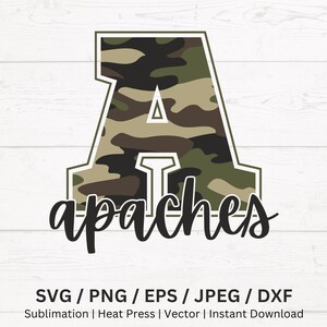 Camouflage Apachen Maskottchen Png, Apachen Camo Png, Tarnmuster, Apachen jubeln Mama, Apachen Hemd, Apachen Fan, Retro Tarnbuchstaben Sublimation
