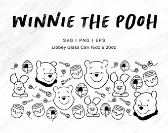 Libbey Glass Wrap, Winnie The Pooh, Libbey Glass Svg Png, Libbey Glass Can, Svg Eps Png, Digital Cut Files, Gift Libbey Glass