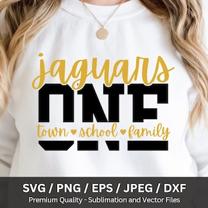 Jaguars One Town One School One Family PNG SVG, Jaguars Mascot Shirt Png, School Spirit Cheer, Sports Clipart, Digital Png Svg Download