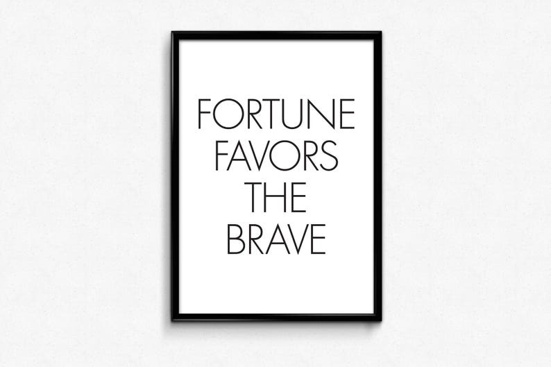 fortune favors the brave in italian fortune favors the brave in italian