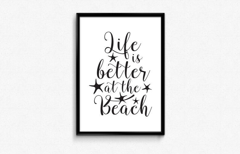 Beach Quotes Prints Life Is Better At The Beach Quotes And Posters Wall Art Digital Download Words Quote 11 X 17 Trending Printables