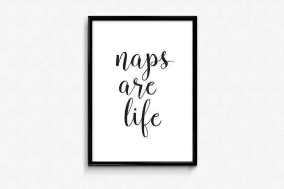 Bedroom Decor Teen Girl Wall Art Naps Are Life Girl Room Prints Funny Quotes Bedroom Poster Typography Printable 8 X 10 Funny Prints