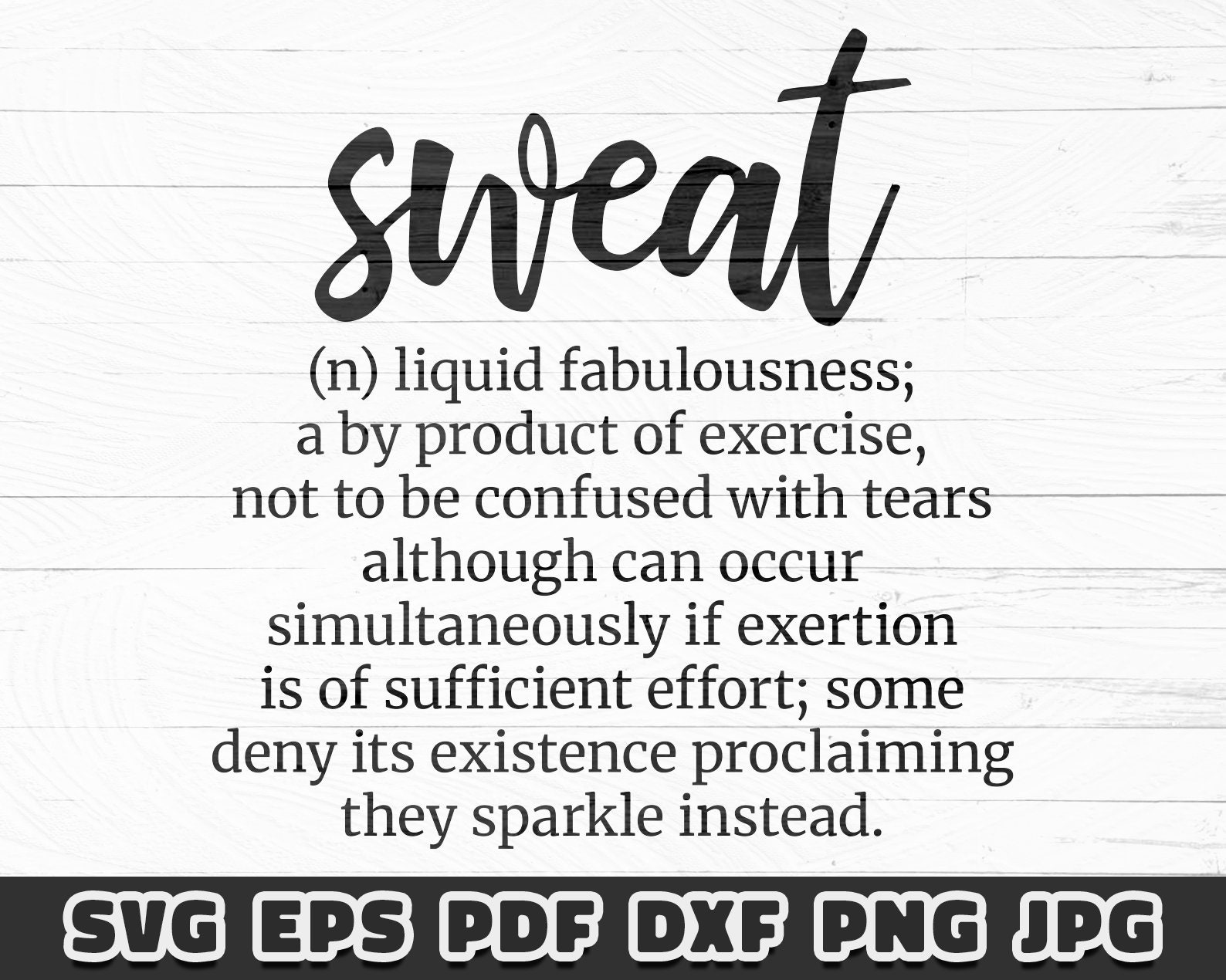 Sweat Definition SVG Digital Download Cut File Cricut Etsy
