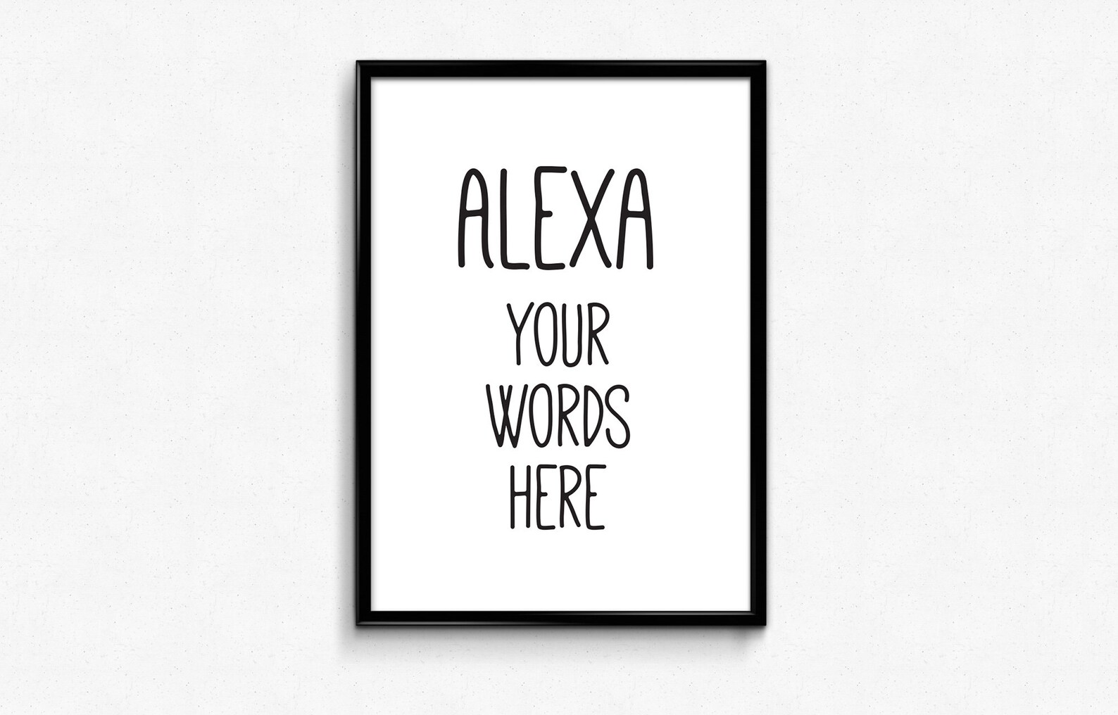 Alexa Quotes Personalized Gift Print Alexa Printable Alexa Etsy