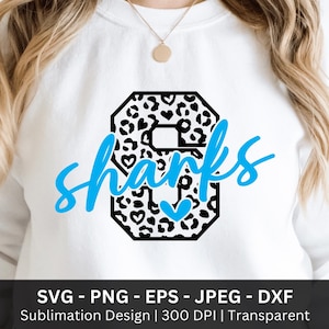 Sharks Leopard Png, Sharks Pride Png, Sharks Cheer Mom, Sharks Love Png, School Spirit Cut File, Sharks Game Day Shirt, Sharks Svg Png Files