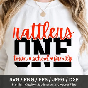 Rattlers One Town One School One Family PNG, Rattlers Mascot, School Spirit Clipart, Game Day Shirt, Rattlers Sport Svg, Rattlers Mom Svg