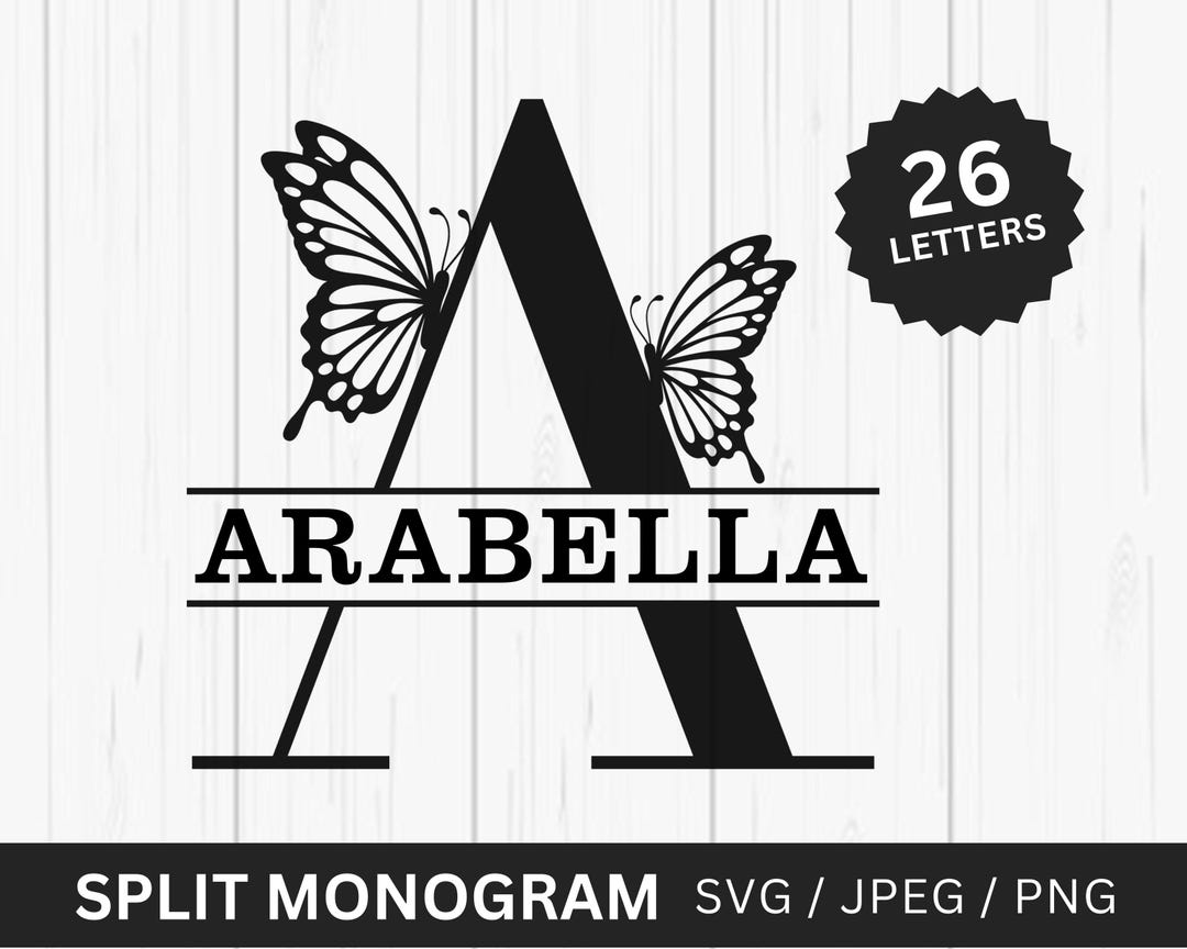 Butterfly Split Monogram Svg, Split Alphabet, Split Monogram Pngs ...