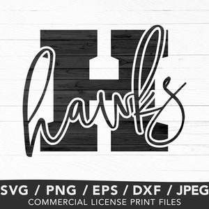Hawks Svg, Hawks Football Svg, Hawks Team Mascot, Hawks School Spirit Svg, Hawks Cheer Svg, Sports Png, Cricut Silhouette Svg Png Pdf Files