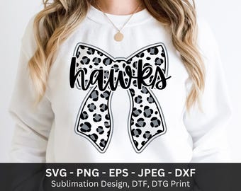 Hawks Bow Png, Hawks Svg, Bow Mascot Png, Hawks Mascot Shirt, High School Team, Hawks Png, DTF Sublimation, Hawks Leopard Png, Hawks DTG