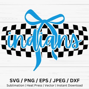 Indians Checkered Mascot with Bow PNG Image, Indians Merch, Clipart Cut File, Indians Bow Svg, Indians Varsity, Dtf Sublimation Indian Shirt