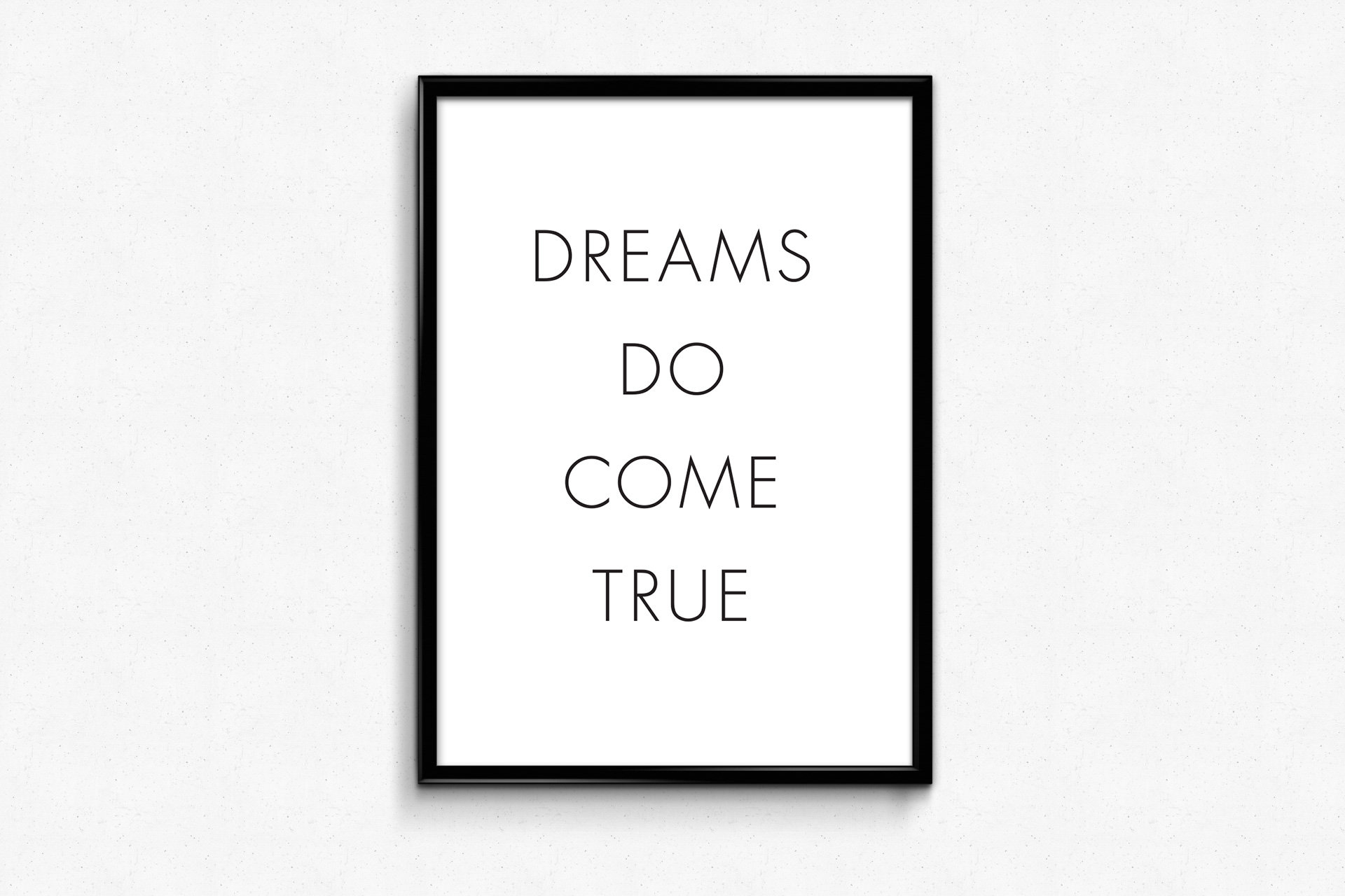 Dreams Do Come True Quotes Prints Dreams Sign Instant Etsy