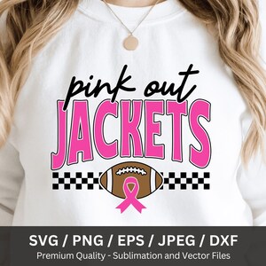 Pink Out Jackets Football Png, Jackets Svg Pink, Sublimation Design, Breast Cancer Awareness Png, Cheer Mom Svg, Jackets Pink Out Shirt Png