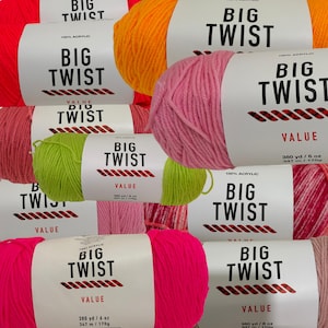 May include: A collection of colorful yarn skeins in shades of pink, orange, green, and red. Each skein is labeled "BIG TWIST VALUE" and contains 380 yards / 6 oz of 100% acrylic yarn, ideal for various knitting and crochet projects.