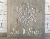 Let It Snow String Art, Snowflake String Art