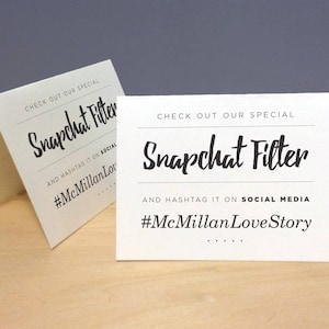 Snapchat filter sign, Wedding snapchat geofilter, social media hashtag sign - Tent Card Printable
