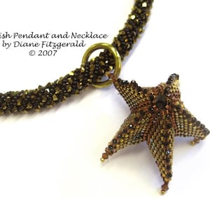 May include: A beaded starfish pendant and necklace in shades of brown and gold. The necklace has a circular design with a gold-coloured ring connecting to the starfish pendant. The text "Starfish Pendant and Necklace by Diane Fitzgerald © 2007" is visible.