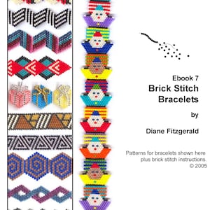 May include: An image showcasing various brick stitch bracelet designs. The image includes a vertical stack of beaded clown bracelets and a column of different bracelet patterns. Text reads "Brick Stitch Bracelets" by Diane Fitzgerald.