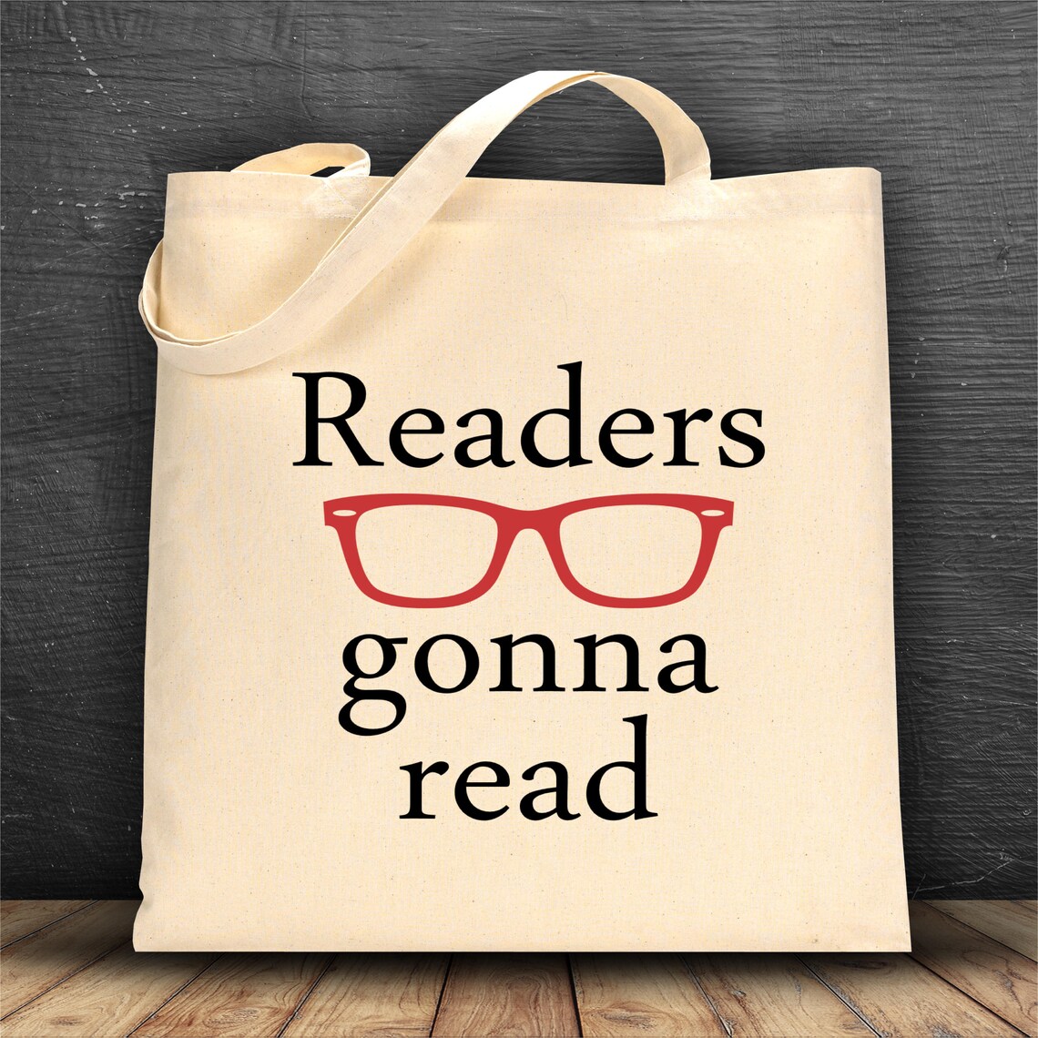 Readers Gonna Read Bag/ Book Bag/ Tote Bag/ Reusable Bag/ Etsy