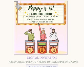 Puede incluir: Una invitación digital con temática de concurso de televisión con tres concursantes en podios numerados. Un letrero luminoso dice: Poppy is 15! IT'S TIME TO CELEBRATE, 23 OCTOBER 2024, 5:00 - 8:00 PM, GAME SHOW BATTLE ROOM, 123 ABC RD. DENVER, CO 80112.
