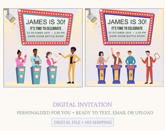 Puede incluir: Una invitación digital con temática de concurso de televisión y un letrero luminoso que dice JAMES IS 30! IT'S TIME TO CELEBRATE 23 OCTOBER 2019 2:00 PM GAME SHOW BATTLE ROOM. La imagen muestra concursantes en podios y un presentador.