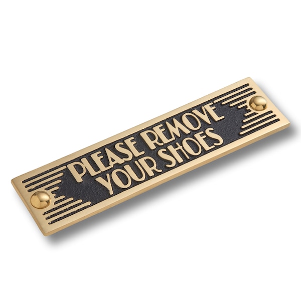 Art Deco Please Remove Your Shoes Sign. Unique Handmade Metal Sign in Brass Or Aluminium for Home or Office Decor