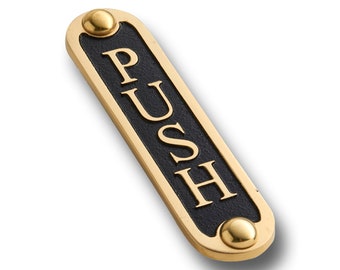 Unique Handmade 'PUSH' Brass Metal Wall Sign / Great Housewarming Gift For Home Or Office Decor