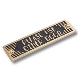 Art Deco Please Use Other Door Sign. Unique Handmade Metal Sign in Brass Or Aluminium for Home or Office Decor