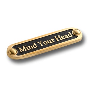 Unique Handmade &#39;Mind Your Head&#39; Brass Metal Wall Sign / Great Housewarming Gift For Home Or Office Decor