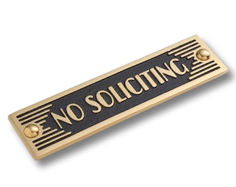 Art Deco No Soliciting Sign. Unique Handmade Metal Sign in Brass Or Aluminium for Home or Office Decor