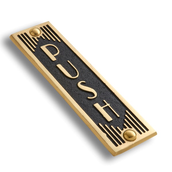 Art Deco PUSH Sign. Unique Handmade Metal Sign in Brass Or Aluminium for Home or Office Decor