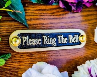 Please Ring The Bell Door Sign By TheMetalFoundry • Brass House Door Sign Plaque • Stylish Information Metal Wall Plaque