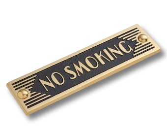 Art Deco No Smoking Sign. Unique Handmade Metal Sign in Brass Or Aluminium for Home or Office Decor