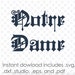 Notre Dame font svg file alphabet instant download zipped | Etsy