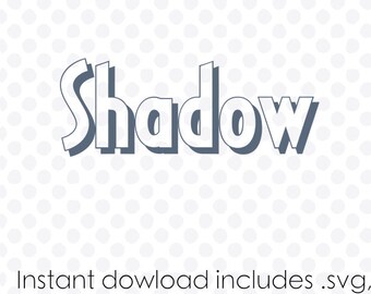 Shadow font svg file alphabet instant download ( zipped .dxf .svg .eps and .studio files) vector cutting files