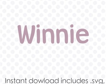 Winnie font svg file alphabet instant download ( zipped .dxf .svg .eps and .studio files) vector cutting files