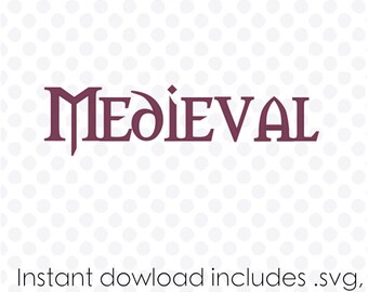 Medieval font svg file alphabet instant download ( zipped .dxf .svg .eps and .studio files) vector cutting files