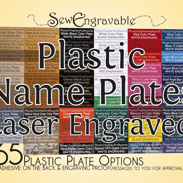 Custom PLASTIC Name plate Variety of sizes, fonts, 65 color options Personalized laser Engraving Perfect for SewEngravable Proof included