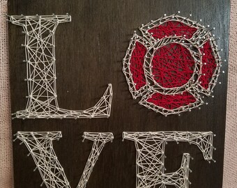 Love Firefighter Support Fire Family String Art Wood Sign Wall Art Home Decor-MADE TO ORDER