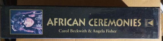 African Ceremonies, Carol Beckwith and Angela Fisher, Two Vol. Set