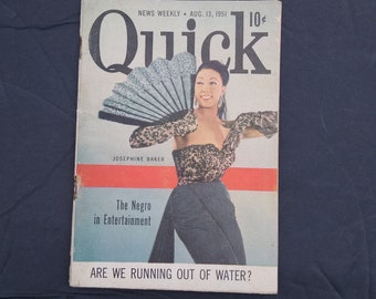 Vintage Quick Magazine JOSEPHINE BAKER, Aug. 13 , 1951, The Negro in Entertainment;