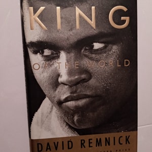 King of the World, by David Remnick, 1st Ed, 1998;