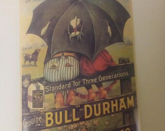 Vintage Original Poster Advertising Bull Durham Smoking Tobacco by Hetterlinus NY & PA