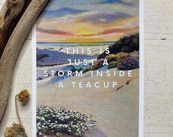 Print This Is Just A Storm Inside A Teacup Customizable Beach Picture Art