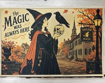 The Magic Was Always Here Witch, Black Cat, and Raven Salem Halloween Postcard